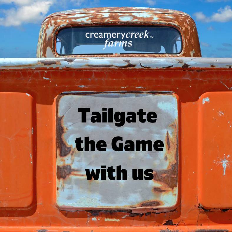 creamery creek farms tailgate the game with us