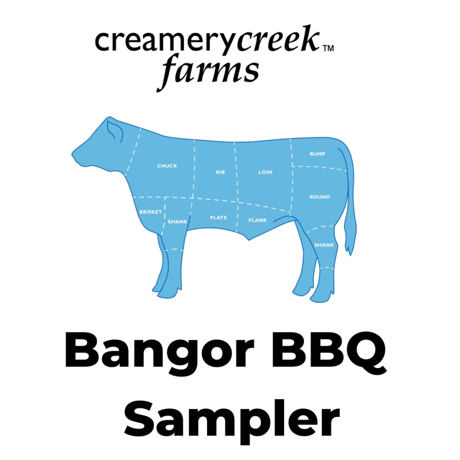 Bangor BBQ Sampler - Dry Aged Beef - Creamery Creek Farms