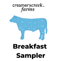 Breakfast Time Sampler - Beef, Pork, Butter and Syrup - Creamery Creek Farms