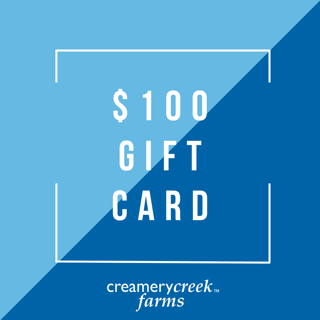 Creamery Creek Gift Card - Creamery Creek Farms