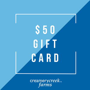 Creamery Creek Gift Card - Creamery Creek Farms